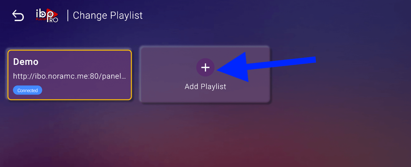IBO Player Pro Change Playlist screen with Add Playlist button